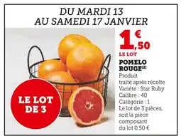 Super U Pomelo rouge offre