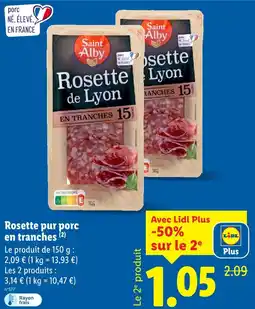 Lidl Saint alby rosette de lyon en tranches offre