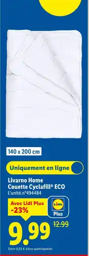 Lidl Livarno home couette cyclafill eco offre