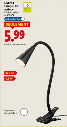 Lidl Livarno lampe led à pince offre