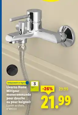 Lidl Livarno home mitigeur monocommande pour douche ou pour baignoire offre