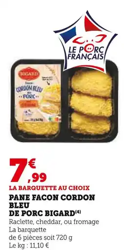 U Express Bigard pané façon cordon bleu de porc offre