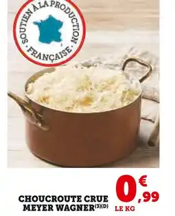 U Express Meyer wagner choucroute crue offre