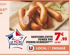 U Express Pierre schmidt saucisse cuite fumée vpf offre