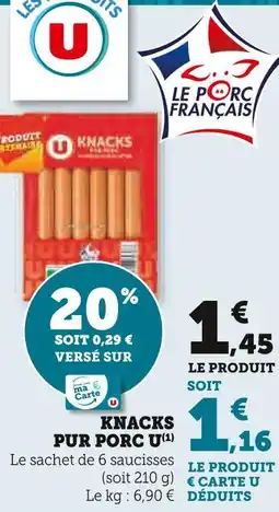 U Express U knacks pur porc offre