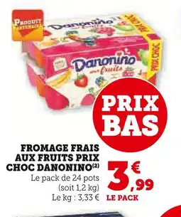 U Express Danonino fromage frais aux fruits prix choc offre
