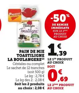 U Express La boulangère pain de mie toastiligne offre