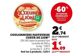 U Express Coeur de lion coulommiers pasteurisé offre