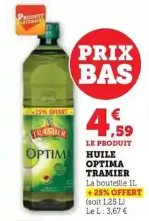 U Express Tramier - huile optima offre