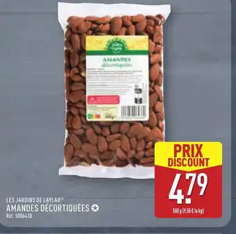 LES JARDINS DE LAYLAH Amandes décortiquées