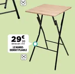 Centrakor Le mange- debout pliable offre