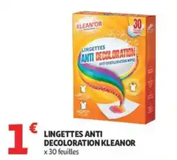 Auchan Supermarché Lingettes anti decoloration kleanor offre