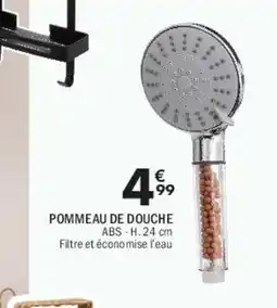 La Foir'Fouille Pommeau de douche offre