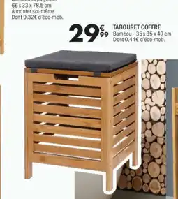 La Foir'Fouille Tabouret coffre offre