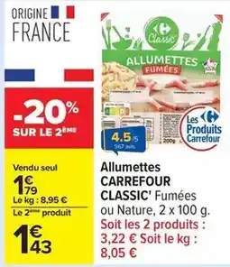 Carrefour Drive Carrefour - allumettes classic' offre
