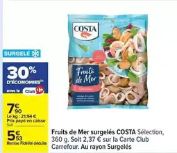Carrefour Drive Costa - fruits de mer surgelés offre