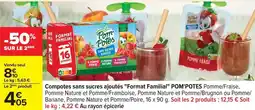 Carrefour Drive Pom'potes - compotes sans sucres ajoutés format familial offre