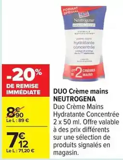 Carrefour Drive Neutrogena - duo crème mains offre