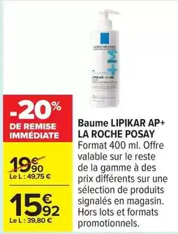 Carrefour Drive Roche posay - baume lipikar ap+ offre