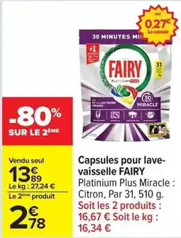 Carrefour Drive Fairy - capsules pour lave- vaisselle offre