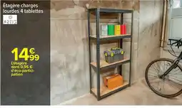Carrefour Drive Artis - étagère charges lourdes 4 tablettes offre
