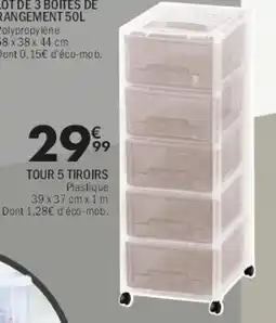 La Foir'Fouille Tour 5 tiroirs offre