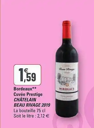 G20 Bordeaux Cuvée Prestige Châtelain Beau Rivage 2019 offre