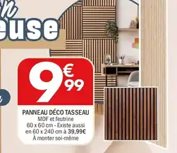 La Foir'Fouille Panneau déco tasseau offre