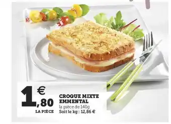 Super U Croque Mixte Emmental offre