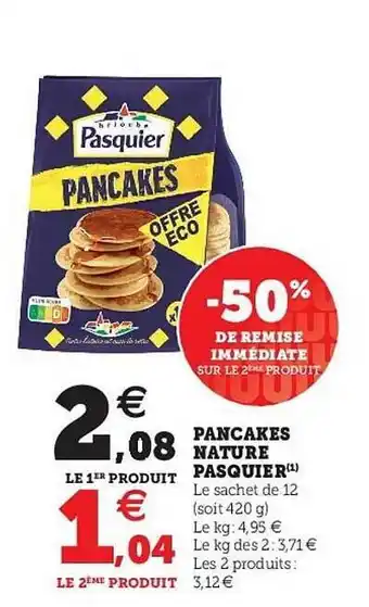 U Express Pancakes Nature Pasquier offre