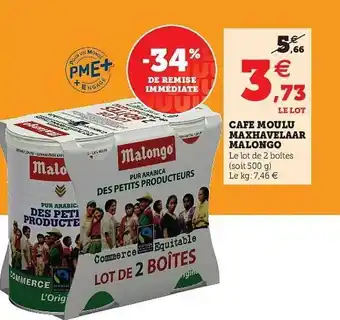 U Express Café Moulu Maxhavelaar Malongo offre
