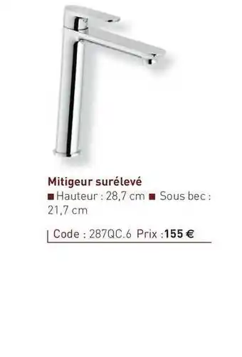 Mitigeur Surélevé