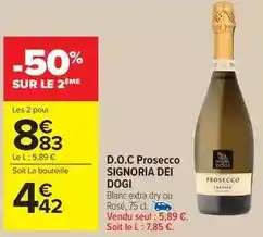 Carrefour Market Signoria dei dogi - d.o.c prosecco offre