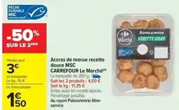 Carrefour Market Carrefour - acracs de morue recette douce msc le marché offre