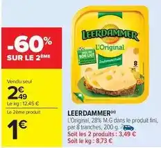 Carrefour Market Leerdammer - l'original, 28% m.g. dans le produit fini, par 8 tranches, soit les 2 produits offre