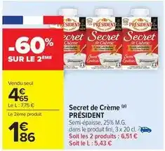 Carrefour Market Président - secret de crème offre