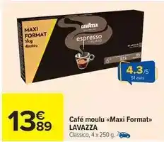 Carrefour Market Lavazza - café moulu maxi format offre
