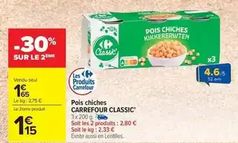 Carrefour Market Carrefour - classic pois chiches offre