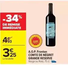 Carrefour Market A.o.p. fronton comte de negret grande reserve offre