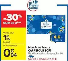 Carrefour Market Carrefour - mouchoirs blancs soft offre