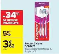 Carrefour Market Colgate - brosses à dents offre