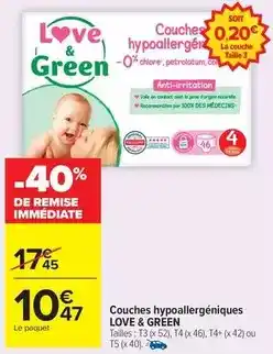 Carrefour Market Love & green - couches hypoallergéniques offre