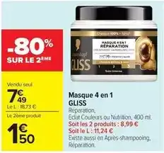 Carrefour Market Gliss - masque 4 en 1 offre