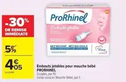 Carrefour Market Prorhinel - embouts jetables pour mouche bébé offre