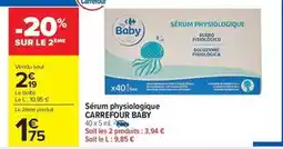 Carrefour Market Carrefour - sérum physiologique offre