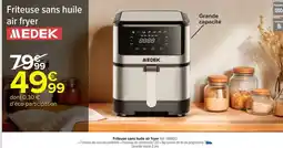 Carrefour Market Medek - friteuse sans huile air fryer offre