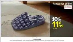 Carrefour Market Isotoner - pantaufles adulte offre