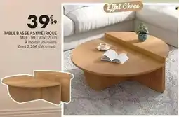 La Foir'Fouille Chêne - table basse asymétrique offre