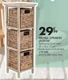 La Foir'Fouille Meuble 3 paniers jacinthe offre