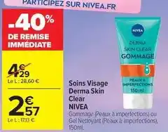Carrefour Drive Nivea - soins visage derma skin clear offre